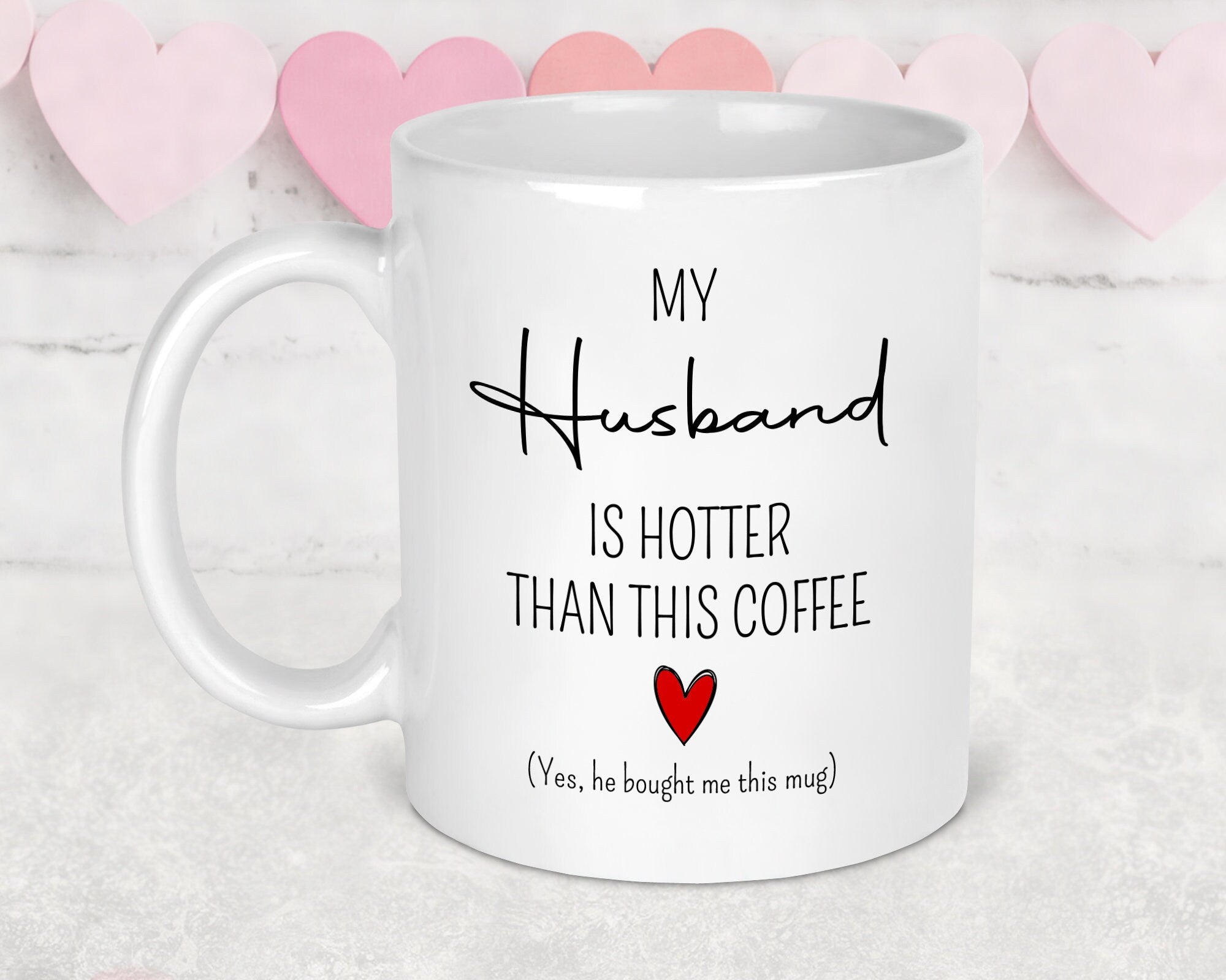 Valentines mug, Valentines gift, Anniversary gift, Gift for her, Gift for him, Valentines day, personalised mug, husband mug, wife mug